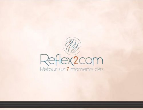 Reflex2com : retour sur 7 moments clés